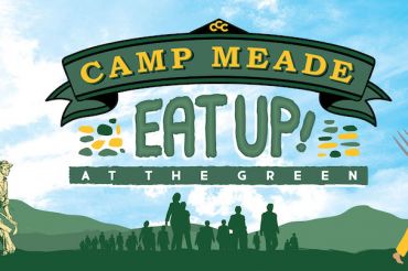 Eat Up at the Green | Camp Meade