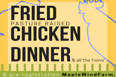 Fried Chicken Dinner at Maple Wind Farm | 2019 Open Farm Week