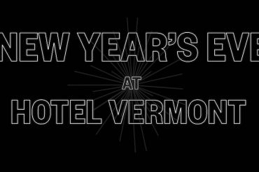 NYE Bash at Hotel Vermont
